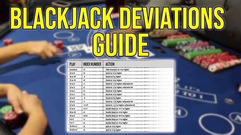 blackjack playing deviations|Advanced Card Counting: Blackjack Strategy Deviations .